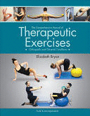 THE COMPREHENSIVE MANUAL OF THERAPEUTIC EXERCISES. ORTHOPEDIC AND GENERAL CONDITIONS