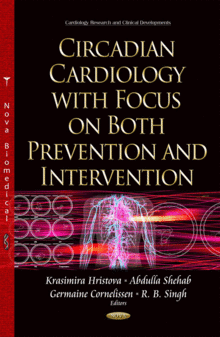 CIRCADIAN CARDIOLOGY WITH FOCUS ON BOTH PREVENTION AND INTERVENTION