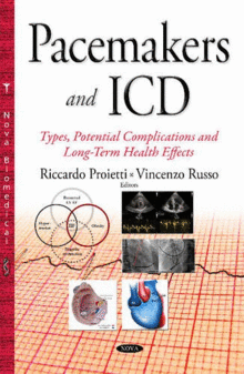 PACEMAKERS AND ICD: TYPES, POTENTIAL COMPLICATIONS AND LONG-TERM HEALTH EFFECTS