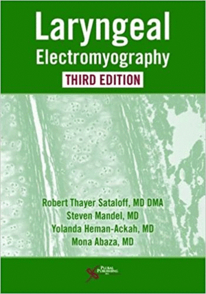 LARYNGEAL ELECTROMYOGRAPHY. 3RD EDITION