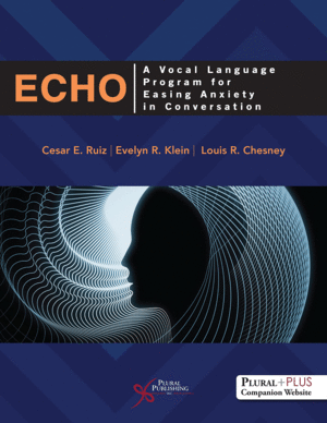 ECHO. A VOCAL LANGUAGE PROGRAM FOR EASING ANXIETY IN CONVERSATION