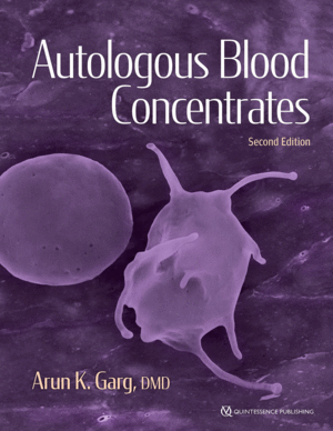 AUTOLOGOUS BLOOD CONCENTRATES. 2ND EDITION