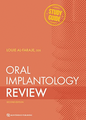 ORAL IMPLANTOLOGY REVIEW. A STUDY GUIDE. 2ND EDITION