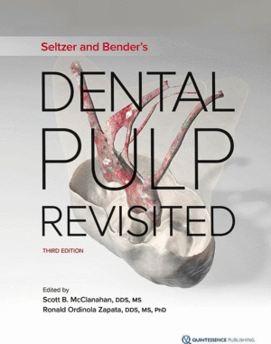 SELTZER AND BENDERS DENTAL PULP REVISITED. 3RD EDITION