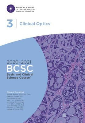 2020-2021 BASIC AND CLINICAL SCIENCE COURSE™ (BCSC), SECTION 03: CLINICAL OPTICS