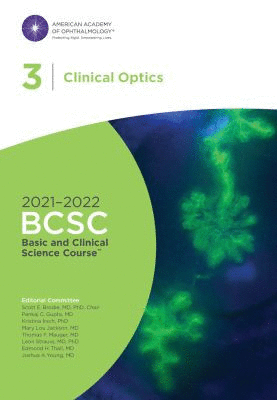 2021-2022 BCSC BASIC AND CLINICAL SCIENCE COURSE, SECTION 03: CLINICAL OPTICS