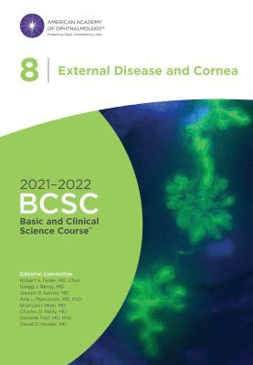 2021-2022 BCSC BASIC AND CLINICAL SCIENCE COURSE, SECTION 08: EXTERNAL DISEASE AND CORNEA