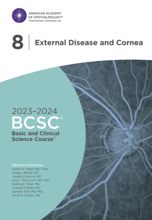 2023-2024 BASIC AND CLINICAL SCIENCE COURSE™, SECTION 8: EXTERNAL DISEASE AND CORNEA