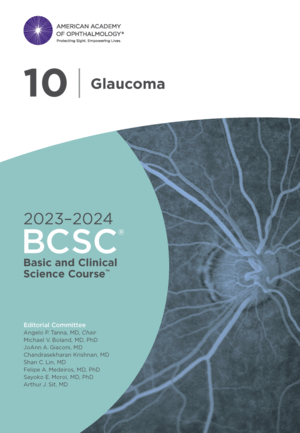 2023-2024 BASIC AND CLINICAL SCIENCE COURSE™, SECTION 10: GLAUCOMA