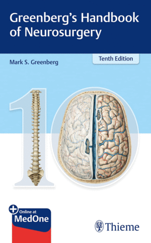 GREENBERG'S HANDBOOK OF NEUROSURGERY. 10TH EDITION