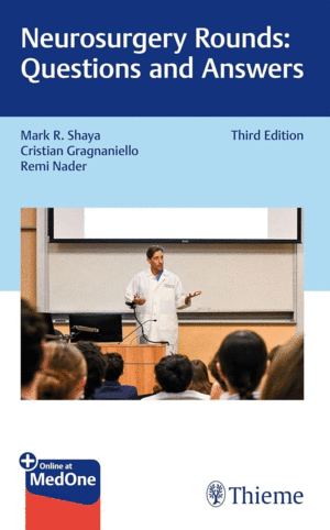 NEUROSURGERY ROUNDS. QUESTIONS AND ANSWERS