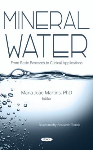 MINERAL WATER: FROM BASIC RESEARCH TO CLINICAL APPLICATIONS