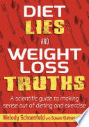 DIET LIES AND WEIGHT LOSS TRUTHS
