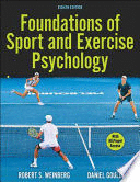 FOUNDATIONS OF SPORT AND EXERCISE PSYCHOLOGY. 8TH EDITION