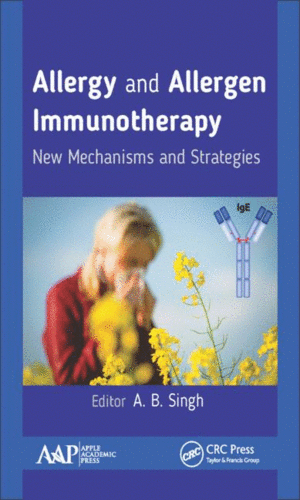 ALLERGY AND ALLERGEN IMMUNOTHERAPY. NEW MECHANISMS AND STRATEGIES