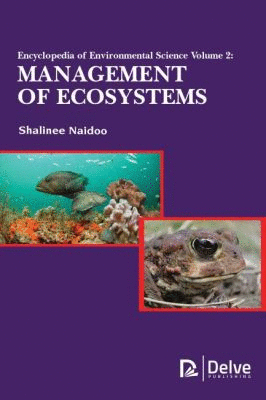 ENCYCLOPEDIA OF ENVIRONMENTAL SCIENCE, VOLUME 2. MANAGEMENT OF ECOSYSTEMS