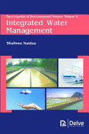 ENCYCLOPEDIA OF ENVIRONMENTAL SCIENCE, VOLUME 5. INTEGRATED WATER MANAGEMENT
