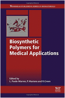BIOSYNTHETIC POLYMERS FOR MEDICAL APPLICATIONS