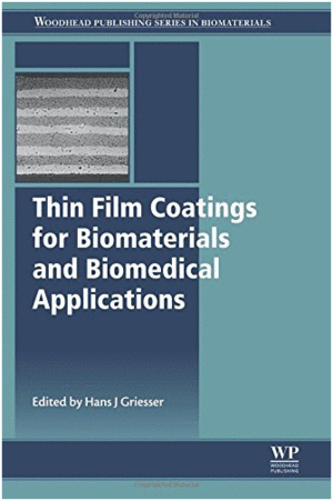 THIN FILM COATINGS FOR BIOMATERIALS AND BIOMEDICAL APPLICATIONS