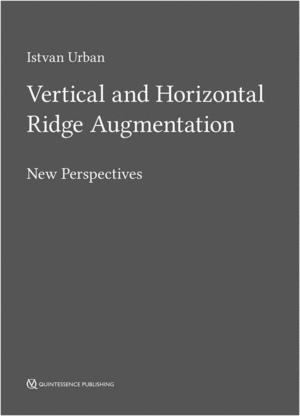 VERTICAL AND HORIZONTAL RIDGE AUGMENTATION. NEW PERSPECTIVES