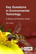 KEY QUESTIONS IN ENVIRONMENTAL TOXICOLOGY. A STUDY AND REVISION GUIDE