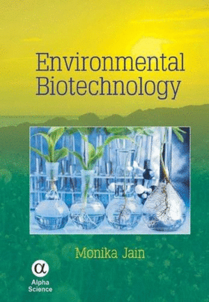 ENVIRONMENTAL BIOTECHNOLOGY