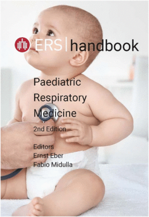 ERS HANDBOOK OF PAEDIATRIC RESPIRATORY MEDICINE. 2ND EDITION