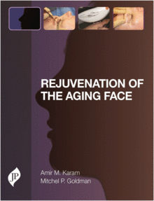REJUVENATION OF THE AGING FACE