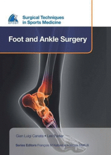 EFOST SURGICAL TECHNIQUES IN SPORTS MEDICINE. FOOT AND ANKLE SURGERY