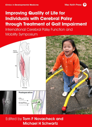 IMPROVING QUALITY OF LIFE FOR INDIVIDUALS WITH CEREBRAL PALSY THROUGH TREATMENT OF GAIT IMPAIRMENT. INTERNATIONAL CEREBRAL PALSY FUNCTION AND MOBILITY
