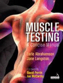 MUSCLE TESTING. A CONCISE MANUAL