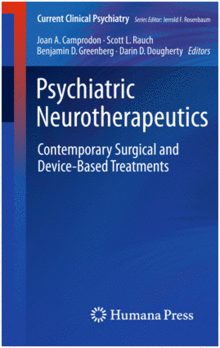 PSYCHIATRIC NEUROTHERAPEUTICS. CONTEMPORARY SURGICAL AND DEVICE-BASED TREATMENTS