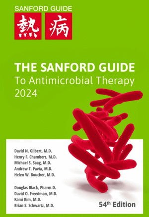 THE SANFORD GUIDE TO ANTIMICROBIAL THERAPY 2024 POCKET EDITION