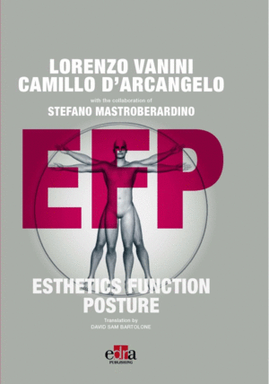 EFP. ESTHETICS FUNCTION POSTURE