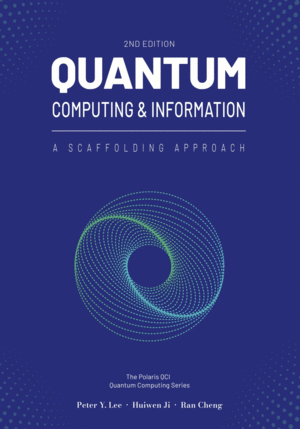 QUANTUM COMPUTING AND INFORMATION. A SCAFFOLDING APPROACH