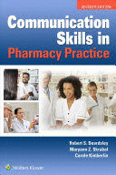 COMMUNICATION SKILLS IN PHARMACY PRACTICE. 7TH EDITION