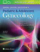 EMANS, LAUFER, GOLDSTEIN´S PEDIATRIC AND ADOLESCENT GYNECOLOGY. 7TH EDITION