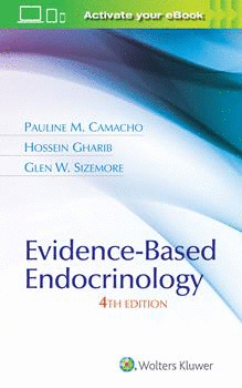 EVIDENCE-BASED ENDOCRINOLOGY. 4TH EDITION