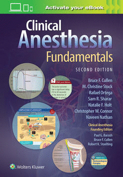 CLINICAL ANESTHESIA FUNDAMENTALS. 2ND EDITION