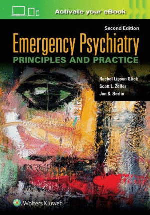 EMERGENCY PSYCHIATRY: PRINCIPLES AND PRACTICE. 2ND EDITION