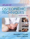 ATLAS OF OSTEOPATHIC TECHNIQUES. 4TH EDITION