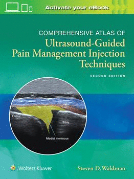 COMPREHENSIVE ATLAS OF ULTRASOUND-GUIDED PAIN MANAGEMENT INJECTION TECHNIQUES. 2ND EDITION