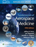 FUNDAMENTALS OF AEROSPACE MEDICINE. 5TH EDITION