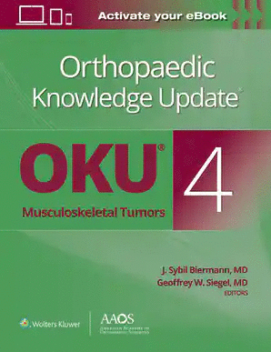 ORTHOPAEDIC KNOWLEDGE UPDATE®: MUSCULOSKELETAL TUMORS 4