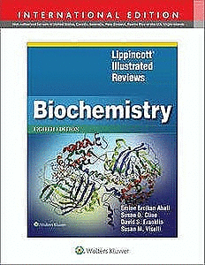 BIOCHEMISTRY (LIPPINCOTT ILLUSTRATED REVIEWS SERIES) INTERNATIONAL EDITION. 8TH EDITION