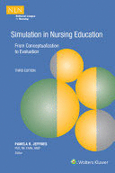 SIMULATION IN NURSING EDUCATION. 3RD EDITION