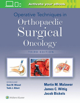OPERATIVE TECHNIQUES IN ORTHOPAEDIC SURGICAL ONCOLOGY. 3RD EDITION