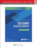 WOUND, OSTOMY AND CONTINENCE NURSES SOCIETY CORE CURRICULUM. OSTOMY MANAGEMENT. INTERNATIONAL EDITION. 2ND EDITION