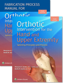 ORTHOTIC INTERVENTION FOR THE HAND AND UPPER EXTREMITY. TEXTBOOK AND PATTERN MANUAL PACKAGE. 3RD EDITION