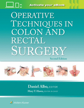 OPERATIVE TECHNIQUES IN COLON AND RECTAL SURGERY. 2ND EDITION
